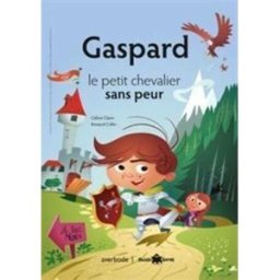 ol 1: gaspard, le petit chevalier sans peur uitgeverij averbode erasme