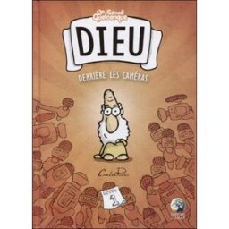 Un samedi quelconque. Vol. 1. Dieu derrière les caméras Carlos Ruas Editions Danaé