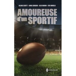Amoureuse d'un sportif Scott, Alana Harlequin