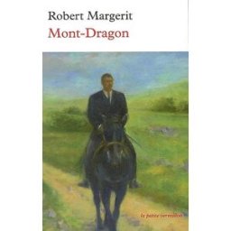 Mont-Dragon Robert Margerit La Table ronde