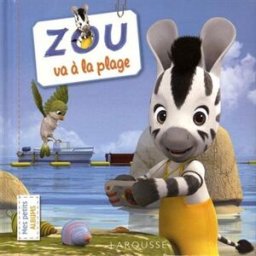 Zou va à la plage Aurélie Desfour Larousse