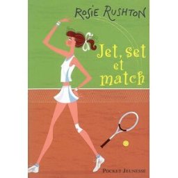 Jet, set et match Rosie Rushton Pocket jeunesse