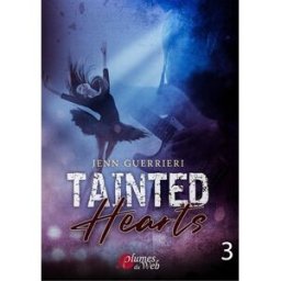 Tainted Hearts 3 jenn guerrieri, Éditions plumes du web PLUMES DU WEB