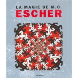 La magie de M.C. Escher collectif Taschen