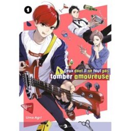 Delcourt Ceux dont il ne faut pas tomber amoureuse tome 1 + badges offerts