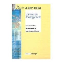 les voies du développement malet emile & salomon j.-j. passages