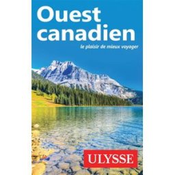 Ouest canadien Collectif Ulysse Ulysse