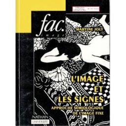 l'image et les signes. approche sémiologique de l'image fixe joly, martine nathan