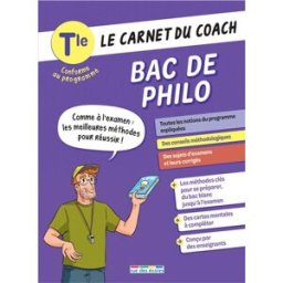 Bac de philo terminale : comme à l'examen, les bonnes méthodes pour réussir ! : conforme au programm Collectif Rue des écoles