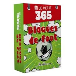 Le Petit 365 jours de blagues de foot Laurent Gaulet Millésima