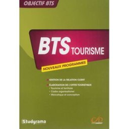 BTS tourisme : nouveaux programmes : tourisme et territoire, cadre organisationnel et juridique des mélanie chagneau, laurent gayard, alexandra prudhomme, michèle villon Studyrama