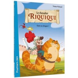 Le chevalier Riquiqui. Gare au dragon ! Tristan Pichard Auzou