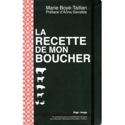 La recette de mon boucher Marie Boye-Taillan Hugo Image