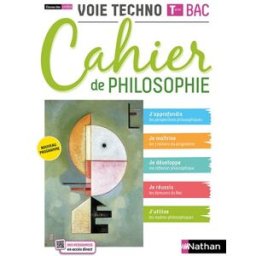 Cahier de philosophie, voie techno terminale bac : classes des lycées : nouveau programme Patrice Rosenberg, Charlotte Terouane Nathan