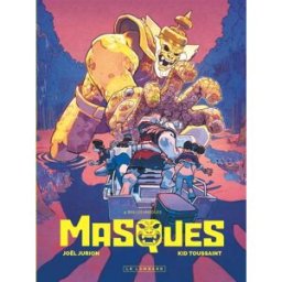 Masques - Tome 4 - Bas les masques Kid Toussaint LOMBARD