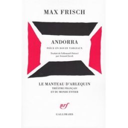 Andorra : pièce en douze tableaux Max Frisch Gallimard