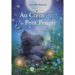 Au coeur du petit peuple Isabelle Mariault Elixir