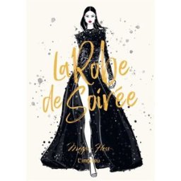 La robe de soirée Megan Hess Editions de l'Imprévu