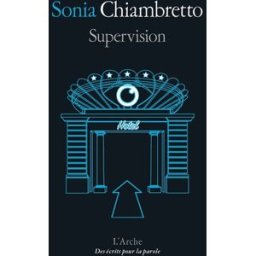Supervision Sonia Chiambretto Arche éditeur