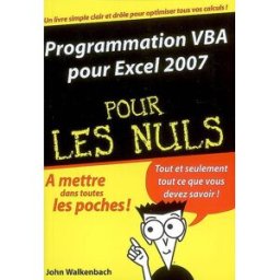 Programmation VBA pour Excel 2007 pour les nuls John Walkenbach First interactive