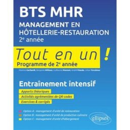 BTS MHR, management en hôtellerie-restauration, 2e année : tout en un, programme de 2e année : entra Monnot, Guillaume Ellipses