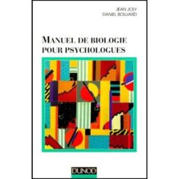 manuel de biologie pour psychologues joly, jean dunod