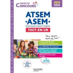 ATSEM, ASEM : tout-en-un : externe, interne, 3e concours, catégorie C, 2025-2026 Thierry Vasse Hachette Education