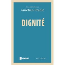 Dignité Pradié, Aurélien Salvator