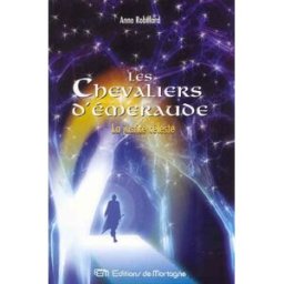 les chevaliers d'emeraude.tome xi.la justice celeste robillard anne de mortagne