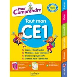 Pour comprendre tout mon CE1 : 100 % conforme aux programmes frédérique beau, pauline bodeau, séverine chatelain, magali dieny, pierre dieny, jack guichard, pascale huet Hachette Education