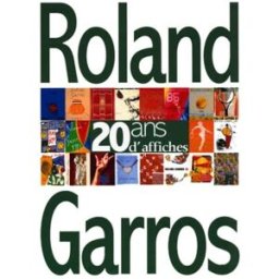 Roland garros 20 ans d'affiches. traits de caractères et jeux de lignes, édition français-anglais fages, philippe editions mango