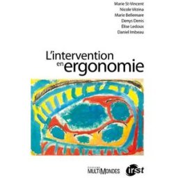 l'intervention en ergonomie collectif editions multimondes