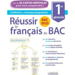 Réussir le français au bac, 1re générale : plus de 50 cartes mentales pour tout comprendre ! : bac 2 collectif Larousse