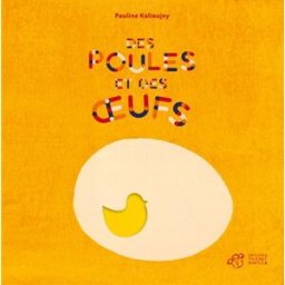 Des poules et des oeufs Pauline Kalioujny Thierry Magnier