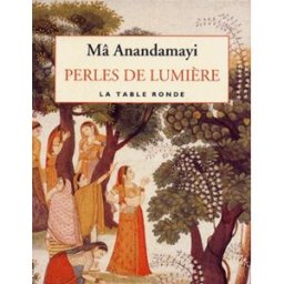 Perles de lumière Anandamayi La Table ronde