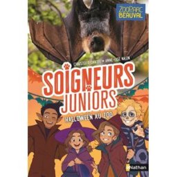 Soigneurs juniors. Vol. 10. Halloween au zoo Christelle Chatel Nathan Jeunesse, Zoo-Parc de Beauval