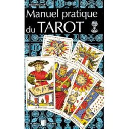 Manuel pratique du tarot Hajo Banzhaf Y. Peyret