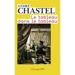 Le tableau dans le tableau. La figure dans l'encadrement de la porte chez Velazquez André Chastel Flammarion