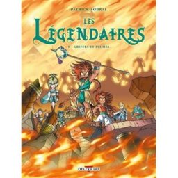Les Légendaires. Vol. 8. Griffes et plumes Patrick Sobral Delcourt