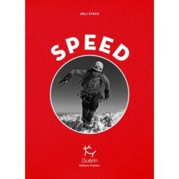 Speed Ueli Steck Guérin