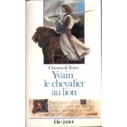 yvain le chevalier au lion chretien troyes gallimard