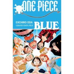 One piece blue : grand data file Eiichiro Oda Glénat