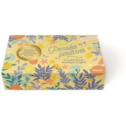 Pensées positives : les plus beaux messages à offrir : 52 cartes à gratter pour sourire à la vie Collectif Solar