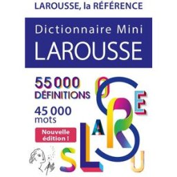Dictionnaire mini Larousse : 55.000 définitions, 45.000 mots COLLECTIF Larousse