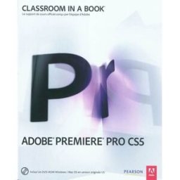 Premiere Pro CS5 adobe press Pearson
