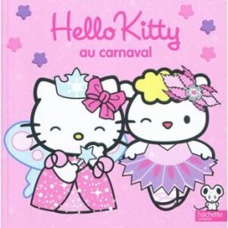 Hello Kitty au carnaval collectif Hachette Jeunesse