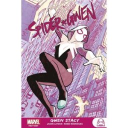 Spider-Gwen. Vol. 1. Gwen Stacy Jason Latour, Robbi Rodriguez Panini comics