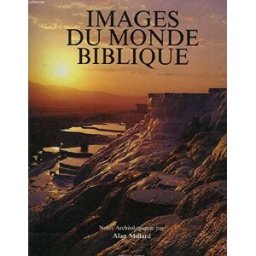 Images du monde biblique Caroline Masom, Pat Alexander Cerf, Sator