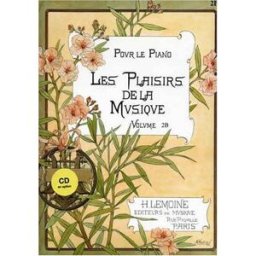 Les Plaisirs de la musique Volume 2B xxx Lemoine