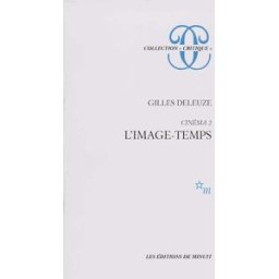 Cinéma. Vol. 2. L'Image-temps Gilles Deleuze Minuit